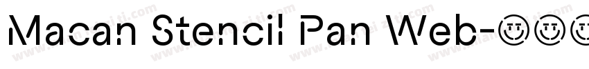 Macan Stencil Pan Web字体转换